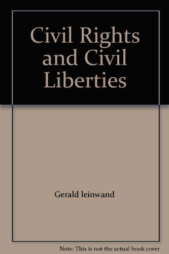 Imagen de archivo de Civil Rights and Civil Liberties a la venta por Half Price Books Inc.
