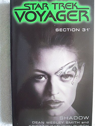 Beispielbild fr Section 31: Shadow (Star Trek Voyager) zum Verkauf von Wonder Book