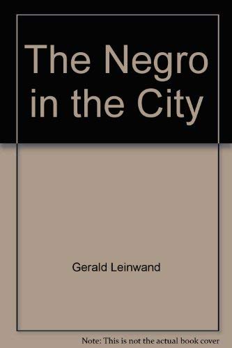 Stock image for The Negro in the City. Problems of American History. for sale by Rose's Books IOBA