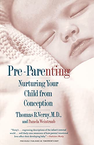 Stock image for Pre-Parenting: Nurturing Your Child from Conception for sale by Revaluation Books
