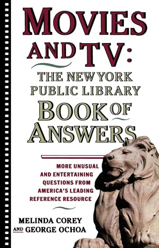 Imagen de archivo de Movies and TV: The New York Public Library Book of Answers a la venta por Wonder Book