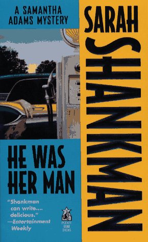 He Was Her Man (A Samantha Adams Mystery)
