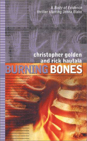 Burning Bones (9780671775841) by Golden, Christopher; Hautala, Rick