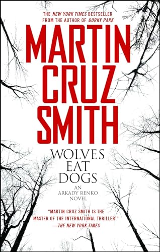 Beispielbild fr Wolves Eat Dogs (Arkady Renko Novels) zum Verkauf von medimops