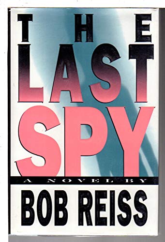 Beispielbild fr The Last Spy zum Verkauf von Wonder Book