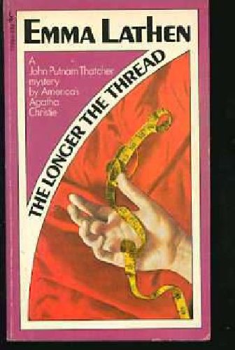 Stock image for The Longer the Thread for sale by Wonder Book
