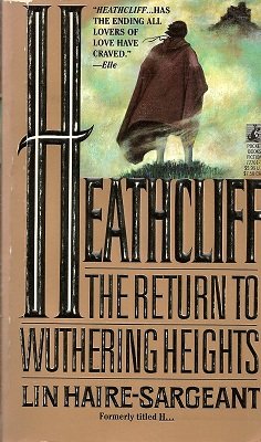 Beispielbild fr Heathcliff : The Return to Wuthering Heights zum Verkauf von Better World Books