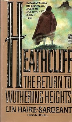 Stock image for Heathcliff : The Return to Wuthering Heights for sale by Better World Books