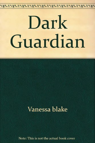 

The Dark Guardian [first edition]