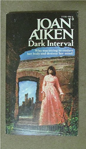 9780671777302: Dark Interval by Joan Aiken (1974-01-01)