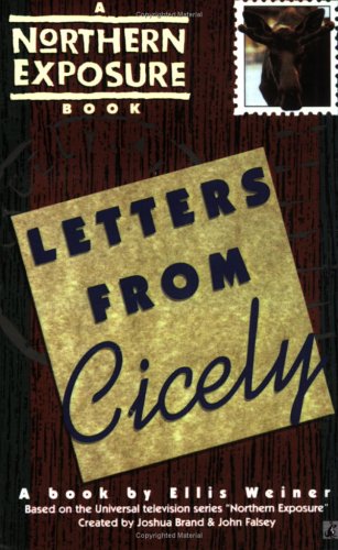 9780671777357: Letters from Cicely: A Northern Exposure Book