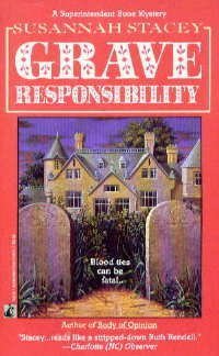 Stock image for Grave Responsibility : A Superintendent Bone Mystery for sale by Better World Books