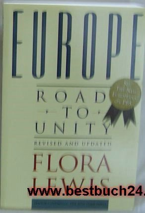 Imagen de archivo de Europe. Road to Unity a la venta por Valley Books