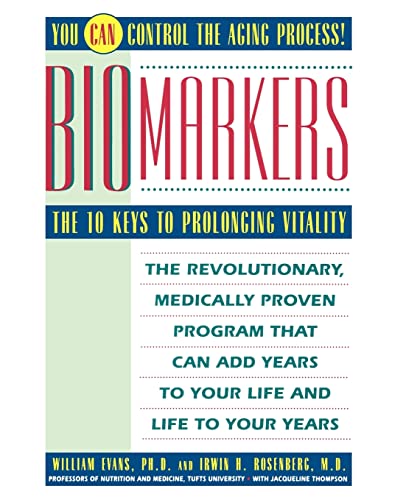 Imagen de archivo de Biomarkers: The 10 Keys to Prolonging Vitality a la venta por Eryops Books