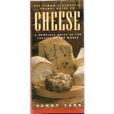 Stock image for Simon & Schuster Pocket Guide to Cheese: A Complete Guide to the Cheeses of the World for sale by Wonder Book