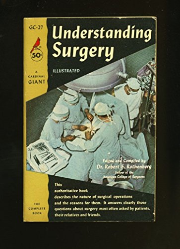 9780671780036: Understanding Surgery