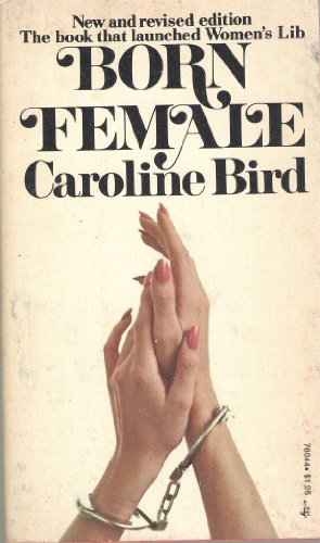 Imagen de archivo de Born Female a la venta por ThriftBooks-Dallas