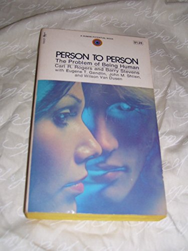 Beispielbild fr Person to Person: The Problem of Being Human, a New Trend in Psychology zum Verkauf von ThriftBooks-Dallas