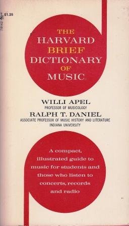 Beispielbild fr The Harvard Brief Dictionary of Music zum Verkauf von Wonder Book