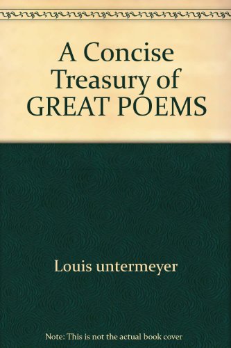 9780671781446: A Concise Treasury of GREAT POEMS