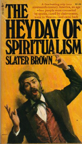 Stock image for The Heyday of Spiritualism for sale by HPB-Diamond