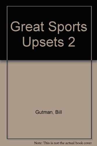 Imagen de archivo de Great Sports Upsets II a la venta por Better World Books