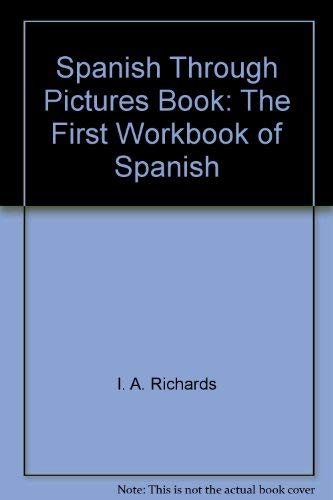 Beispielbild fr Spanish Through Pictures Book: The First Workbook of Spanish zum Verkauf von ThriftBooks-Atlanta