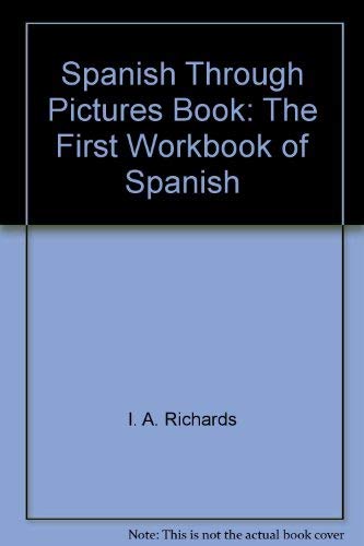 9780671781620: Spanish Through Pictures Book: The First Workbook of Spanish