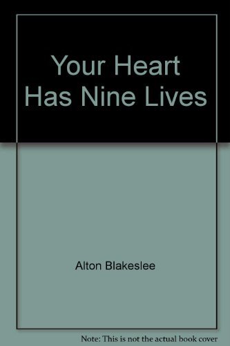 Imagen de archivo de Your Heart Has Nine Lives a la venta por -OnTimeBooks-