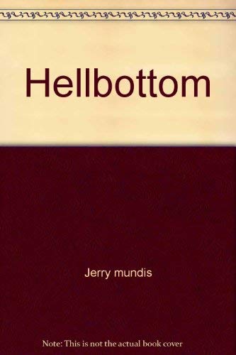 Stock image for Hellbottom for sale by Browse Awhile Books