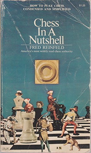 9780671782313: Chess in a Nutshell