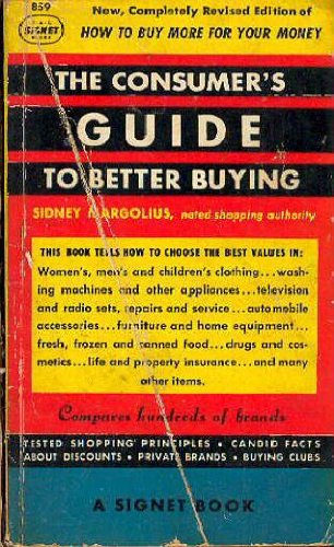 Imagen de archivo de Consumer's Guide to Better Buying a la venta por Anderson Book