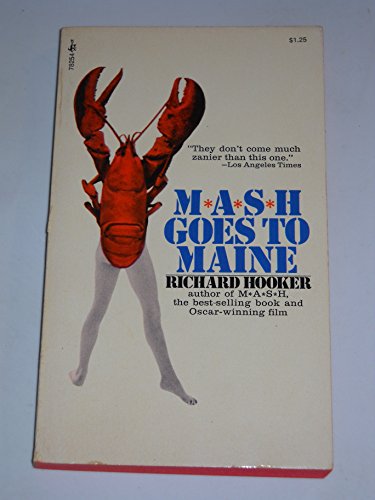 Imagen de archivo de MASH Goes to Maine a la venta por Your Online Bookstore