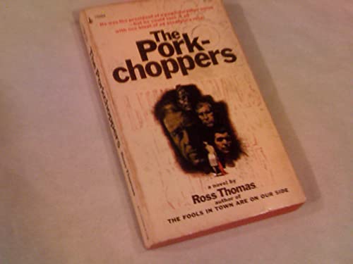 9780671782894: The Pork-Choppers