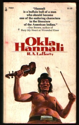 9780671783013: Okla Hannali by R. A. Lafferty (1973-08-01)