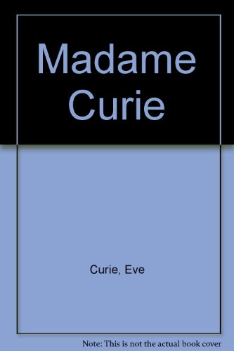 Beispielbild fr Madame Curie zum Verkauf von Readers Cove Used Books & Gallery