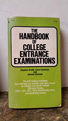 Stock image for The Handbook Of College Entrance Examinations for sale by Wonder Book