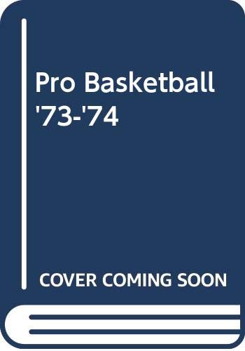 9780671783495: Pro Basketball '73-'74