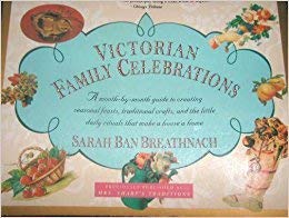 Beispielbild fr Mrs. Sharp's Traditions: Nostalgic Suggestions for Re-Creating the Family Celebrations and Seasonal Pastimes of the Victorian Home zum Verkauf von Wonder Book