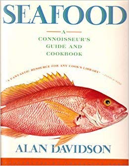 Stock image for Seafood: A Connoisseur's Guide and Cookbook for sale by Half Price Books Inc.