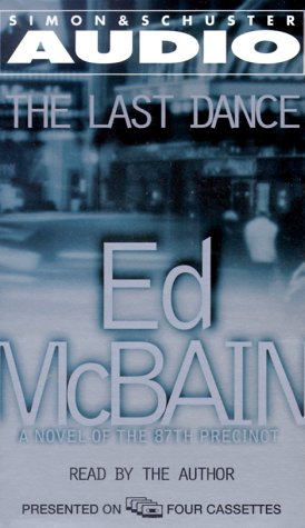 Beispielbild fr The Last Dance: A Novel of the 87th Precinct (87th Precinct Mysteries) zum Verkauf von The Yard Sale Store