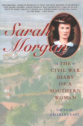 Stock image for Sarah Morgan: The Civil War Diary of a Southern Woman. for sale by P.F. Mullins Books