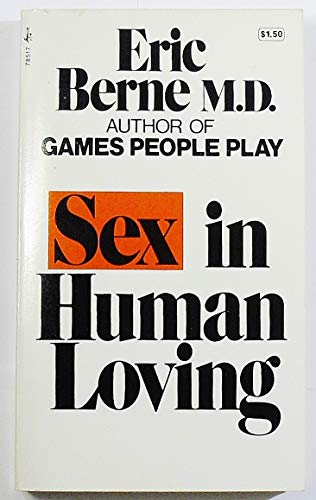 Imagen de archivo de Sex in Human Loving a la venta por Wonder Book