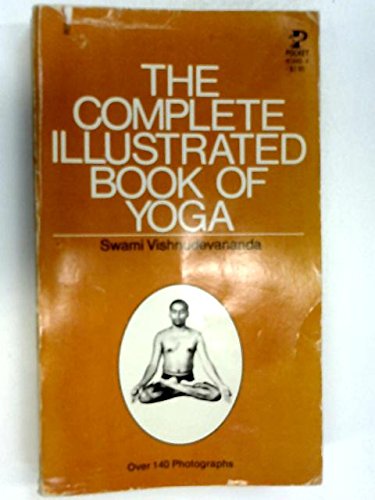 Stock image for The Complete Illustrated Book of Yoga for sale by Once Upon A Time Books