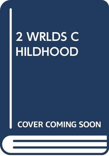 2 Wrlds Childhood (9780671785598) by Urie Bronfenbrenner