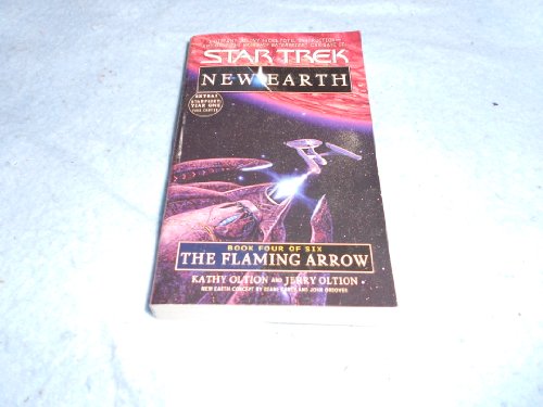 Beispielbild fr The Flaming Arrow (Star Trek: New Earth, Book 4) zum Verkauf von SecondSale