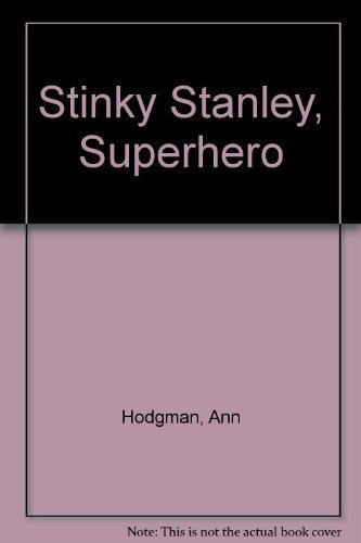 9780671785673: Superhero (Stinky Stanley 3) (Stinky Stanley)