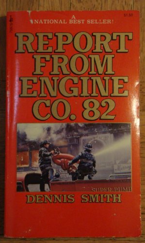 9780671785758: Report from Engine Company 82
