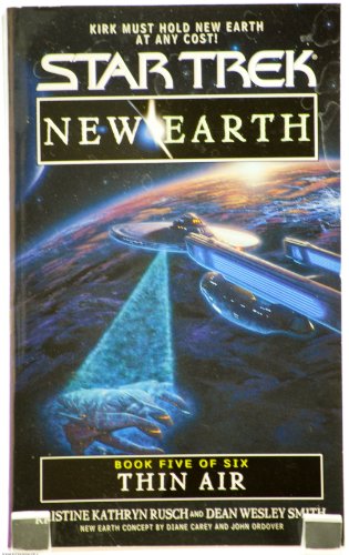 Imagen de archivo de Thin Air (Star Trek: New Earth, Book 5) a la venta por HPB-Diamond