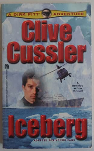 Imagen de archivo de Iceberg (Dirk Pitt Adventure) a la venta por Half Price Books Inc.